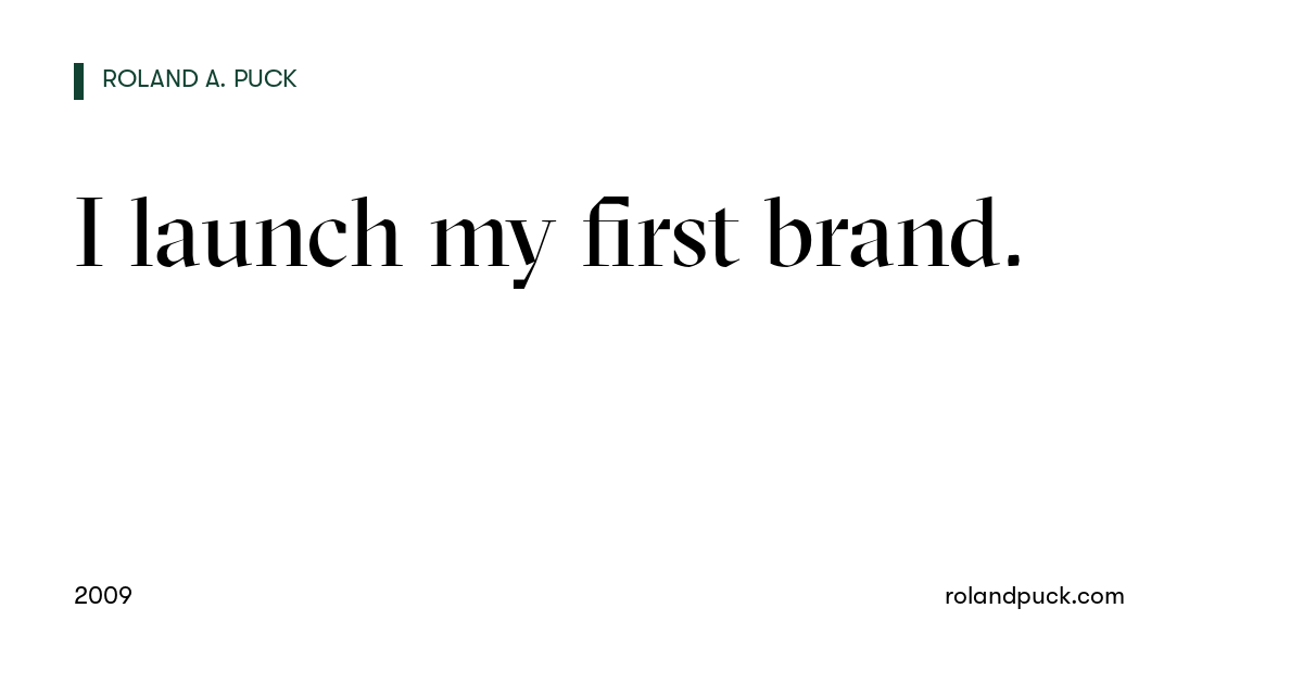 Post card: I launch my first brand.